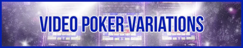 Video Poker Variations banner